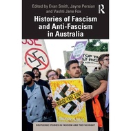 [100% Original Books] - Histories of Fascism and Anti-Fascism in Australia by Jayne Persian (UK edit