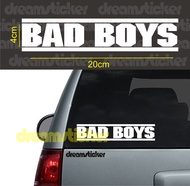 Cutting Sticker Bad Boys Stiker