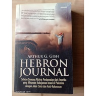 Preloved Novel Book Hebron Journal (Arthur G Gish)