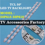 50P615 50P618 TCL 50'' LED TV BACKLIGHT(LAMP TV) TCL 50 INCH LED TV BACKLIGHT 50P615 50P618