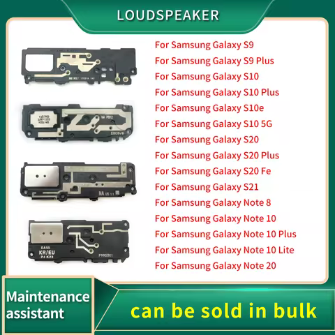 Loudspeaker For Samsung Galaxy S9 S10 5G S10e S20 Fe Plus S21 Note 8 10 20 Plus Lite Loud Speaker Bu