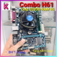 [HCM]Combo Main H61 CPU G2030/G2020 Ram 4G  tháo máy sáng trưng chạy Full
