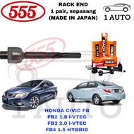 (MADE IN JAPAN) 555 RACK END 1 pair sepasang HONDA CIVIC FB FB2 1.8 FB3 2.0 FB4 1.5 HYBRID