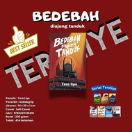 Buku Novel Tereliye  Bedebah Diujung Tanduk
