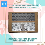 Asus Vivobook 14 x409 x409fa-ek55t s14 s430 a430 x406 Grey Laptop Keyboard