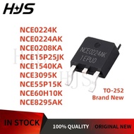 5pcs/lot NCE0224K NCE0224AK NCE0208KA NCE15P25JK NCE1540KA NCE3095K NCE55P15K NCE60H10K NCE8295AK TO