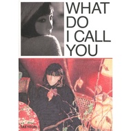 Taeyeon (Girls' Generation) - What Do I Call You (4th Mini Album My Only Ver.) [Sealed]