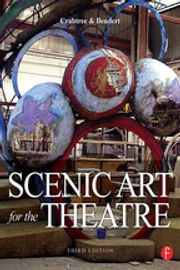 Scenic Art for the Theatre Susan Crabtree