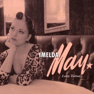 Imelda May – Love Tattoo
