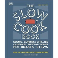 The Slow Cook Book : Over 200 Oven and Slow Cooker Recipes by Heather Whinney (UK edition, hardcover)