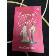 {Reen Syazreena} Desperate Cinta (Pre Love Novel)