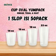 [50 PCS] Oval Cup 14oz/16oz/18oz/22oz 7gr | YUMI PACK Plastic Coffee, Milk, Tea Cups