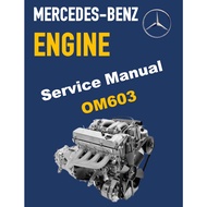 MERCEDES-BENZ ENGINE OM603 SERVICE REPAIR MANUAL