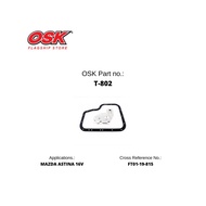 OSK TRANSMISSION FILTER FOR MAZDA ASTINA 16V FT01-19-815