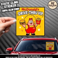 DRIVE THRU VIP Windshield Static Cling Sticker Tampal Dalam Cermin Car Sticker Interior Design