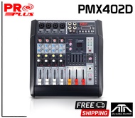 PROPLUS PMX402D PMX-402D POWERMIXER พาวเวอร์มิกเซอร์ 4ช่องไมค์ กำลังขับ 2x150 วัตต์ 4 OHM แอฟเฟค 16 