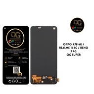 ( OG SUPER ) LCD OPPO A78 4G / REALME 11 4G / RENO 7 4G FULLSET