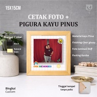 15X15 CM PHOTO PRINTING PLUS PINE WOOD FRAME PHOTO FRAME