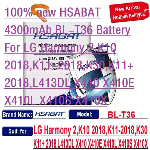 100% new HSABAT 4300mAh BL-T36 Battery For LG Harmony 2,K10 2018,K11-2018,K30,K11+ 2018,L413DL X410 
