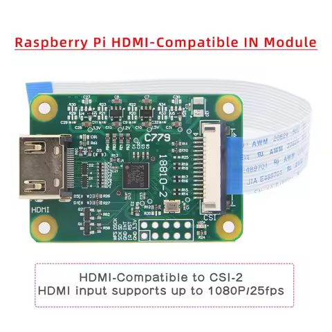 Hdmi to CSI-2 Adapter Board C779 with 15 pin FFC cable for Raspberry Pi 5B/4B/3B+/3B/2B/Zero