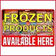 ☩ ◐ ∏ Frozen Goods Available Here Signage Store Signages Frozen Foods