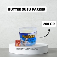 Butter Susu Parker Kemasan 200 Gr / Butter Susu