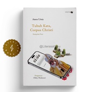 The Body of the Words of Corpus Christi Collection of Amos Ursia Poetry - Interlude