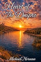Heart of The Dnipro