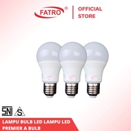 FATRO LED BULB LAMP PREMIER LED LAMP a BULB 3w, 5w, 7w, 9w, 12w, 15w SUPER BRIGHT LED BULB LAMP
