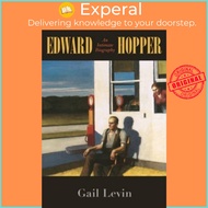 Edward Hopper - An Intimate Biography by Gail Levin (UK edition, paperback)