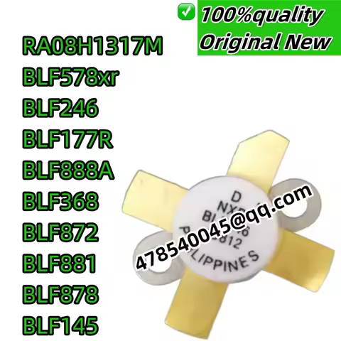 100% new original BLF578xr BLF246 BLF177R BLF888A BLF368 BLF872 BLF881 BLF878 BLF145 RA08H1317M