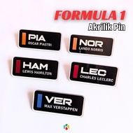 Formula 1 Brooch Pin - F1 Brooch Pin - F1 DRIVER PIN - Unofficial Fanmade Merch - Acrylic - Pin