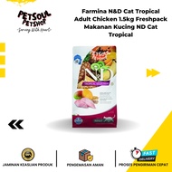 Farmina N&D Cat Tropical Adult Chicken 1.5kg Freshpack ND Cat Tropical Cat Food