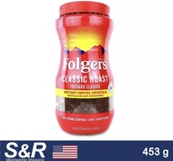 Folgers classic Roast Instant coffee crystals /453 g
