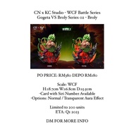CN x KC Studio - WCF Battle Series Gogeta VS Broly Series 02 - Broly