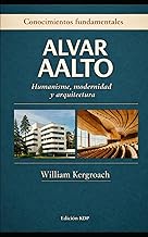 ALVAR AALTO: Edición KDP (Conocimientos fundamentales) (Spanish Edition)