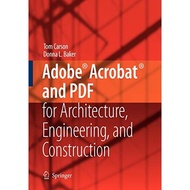 Adobe Acrobat And PDF For Architecture Engineering And Construction - Paperback - English - 9781846280207