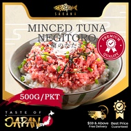 SAKANA | Premium Minced Tuna (Negitoro) - 500G Ready To Eat