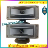 2 LOA TREBLE RỜI LOA TĂNG TREBLE AT20 - GIÁ 1 CẶP