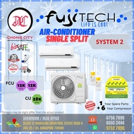 FUJITECH AIRCON Multi-system [System 2] [FCU= 12k + 12k CU= 28k] [Unit only]