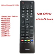 Haier  TV REMOTE CONTROL HTR-A18H FOR Haier fast shipping  LD50U7000 LE48B7500 LE32K6000  LE22M600F 