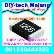 Resistor SMD 1206 10K/12K/22K/33K/ 39K/47K/56K/68K Ohm