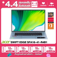 NOTEBOOK (โน๊ตบุ๊ค) ACER SWIFT EDGE SFA16-41-R4B1 16" 4K/RYZEN 5 6600U/16GB/SSD 1TB/WINDOWS 11+ MS OFFICE  รับประกันศูนย์ไทย 3ปี