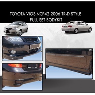 TOYOTA VIOS NCP42 2006 TR-D TRD STYLE FULL SET BODYKIT FRONT SKIRT,SIDE SKIRT,REAR SKIRT MATERIAL PU