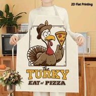 1PC 2D Flat Printed Cartoon Turkey Pizza Thanksgiving Dinner Apron For Home Cooking, Kitchen Wear, A