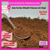 Kopi Bubuk Robusta Temanggung / Kopi Bubuk Asli Temanggung / Kopi Bubuk Hitam Asli / Kopi Robusta Or
