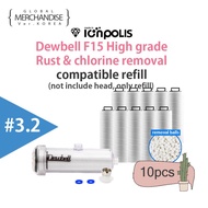 Ion Polis Compatible Refill Dewbell F15 High grade Rust and Chlorine Removal Compatible Refill 10pcs