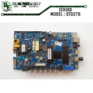 MB MAINBOARD MOTHERBOARD MOBO MESIN TV LED ICHIKO 32 INCH ST3276 ST 3276