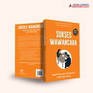 Buku Sukses Wawancara: Bagaimana Agar Wawancara Anda Tidak Gagal