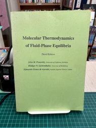 {雅舍二手書店B} Molecular Thermodynamics of Fluid-Phase Equilibria